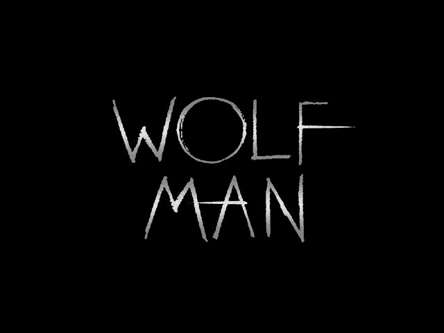 Wolf Man – Teaser Trailer italiano Ufficiale