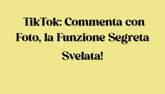 Mister Movie | Come Commentare con Foto su TikTok? La Funzione Segreta Svelata!